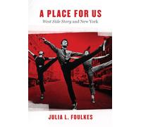 Place for Us - West Side Story and New York