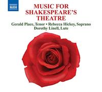 Place:Hickey:Linell - Music for Shakespeare's Theatre - CD (NAXOS)