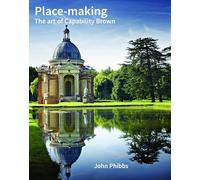Place-Making: The Art of Capability Brown (Historic England)