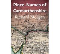 Place-Names of Carmarthenshire