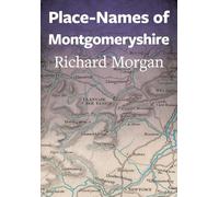 Place-Names of Montgomeryshire
