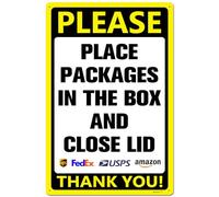 Place Packages In The Box And Close Lid Delivery Sign for Driver - Instructions My Indoor Outdoor Rust Free Aluminum 8"x12"