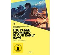Place Promised In Our Early Days