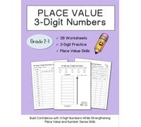 Place Value 3-Digit Numbers Workbook for Grades 2-3: Math Worksheets for Number Sense, Expanded Form, Number Words, Ordering Numbers & Place Value Practice