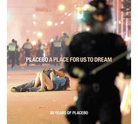 PLACEBO - A PLACE FOR US TO DREAM 20 YEARS OF PLACEBO [2 CD] NEW & SEALED