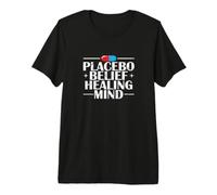 Placebo Belief Healing Mind Positive Vibes Premium T-Shirt