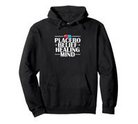 Placebo Belief Healing Mind Positive Vibes Pullover Hoodie