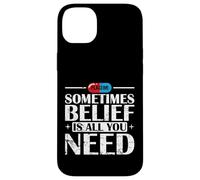 Placebo Belief Is All You Need Quote Case for iPhone 14 Plus