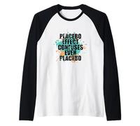 Placebo Effect Confuses Even Placebo Confusion of Science Raglan Baseball Tee