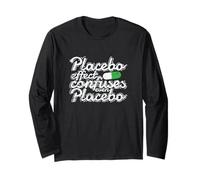 Placebo Effect Confuses Even Placebo Paradox of Healing Long Sleeve T-Shirt