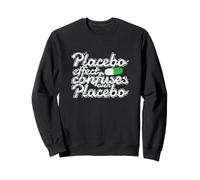 Placebo Effect Confuses Even Placebo Paradox of Healing Sweatshirt