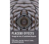 Placebo Effects Through the Lens of Translational Research