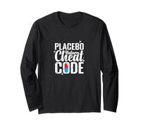Placebo Natures Cheat Code Saying Nature Long Sleeve T-Shirt