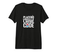 Placebo Natures Cheat Code Saying Nature Premium T-Shirt