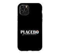 Placebo Power User Funny Quote Case for iPhone 11 Pro