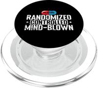 Placebo Randomized Controlled Mind Blown Pun PopSockets PopGrip for MagSafe