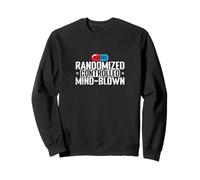 Placebo Randomized Controlled Mind Blown Pun Sweatshirt