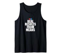 Placebo Real Results from Means Saying Tank Top