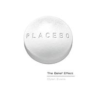 Placebo: The Belief Effect