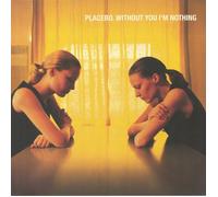 PLACEBO - Without You I'm Nothing (reissue) - Vinyl (gatefold LP)