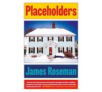 Placeholders: An unflinching and emotionally insightful debut about cultural identity, homesickness, love and loss