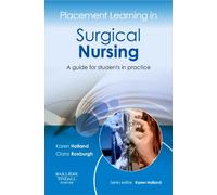 Placement Learning in Surgical Nursing: A guide for students in practice