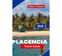PLACENCIA Travel Guide 2026: Explore Sandy Beaches, Snorkeling Spots, Local Cuisine, Village Life, and Essential Tips for Your Belize Getaway