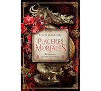 Placeres Mortales: Una Historia De Deseo Y Venganza (BIBLIOTECA HISPANOAMERICANA)