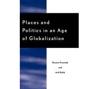 Places and Politics in an Age of Globalization
