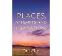 Places, Attempts and Inspirations (Views Poetry Series)