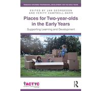 Places for Two-year-olds in the Early Years: Supporting Learning and Development (TACTYC)