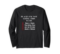 Places I’m Not Going This Year Boundaries Self Care Design Long Sleeve T-Shirt