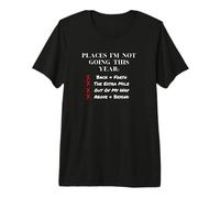 Places I’m Not Going This Year Boundaries Self Care Design Premium T-Shirt