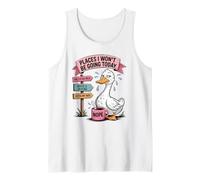 Places I Won't Be Going Today Above and Beyond Outta My Way Tank Top