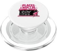 Places I Won't Be Going Today Sarcastic Humor PopSockets PopGrip for MagSafe