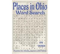 "Places in Ohio" inspired/themed word search book.: Book is 6 X 9 inches, 110 pages with 55 Puzzles and 495 words with mostly easy to read print. Each ... vertically, diagonally, forward, or backward.