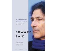Places of Mind: A Life of Edward Said