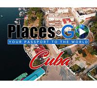 Places To Go - Cuba