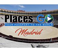 Places To Go - Madrid, Spain