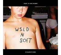 Places To Hide - Wild N Soft 7" [7" VINYL]
