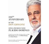 Placido Domingo - 230th Anniversary Of The Don Giovanni Opera Premiere