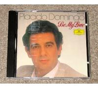 Placido Domingo - Be My Love