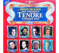 Placido Domingo, José Carreras, ... - Die größten Tenöre unserer Zeit LP
