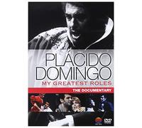 Placido Domingo - Placido Domingo: My Greatest Roles - The Documentary [DVD] [2011]