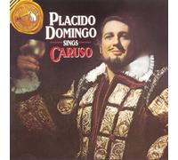 Placido Domingo Sings Caruso