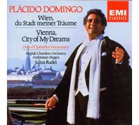 Plácido Domingo: Vienna, City of My Dreams