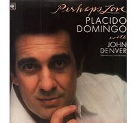 Placido Domingo With John Denver - 73592 PLACIDO DOMNGO/JOHN DENVER Perhaps Love LP