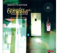 Plaetner^Gjerris^Lin Ensemble - Episodes & Collisions