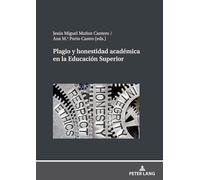 Plagio y honestidad acdémica en la Educación Superior