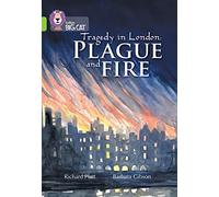 Collins Big Cat - Plague and Fire: Band 11/Lime (Paperback)